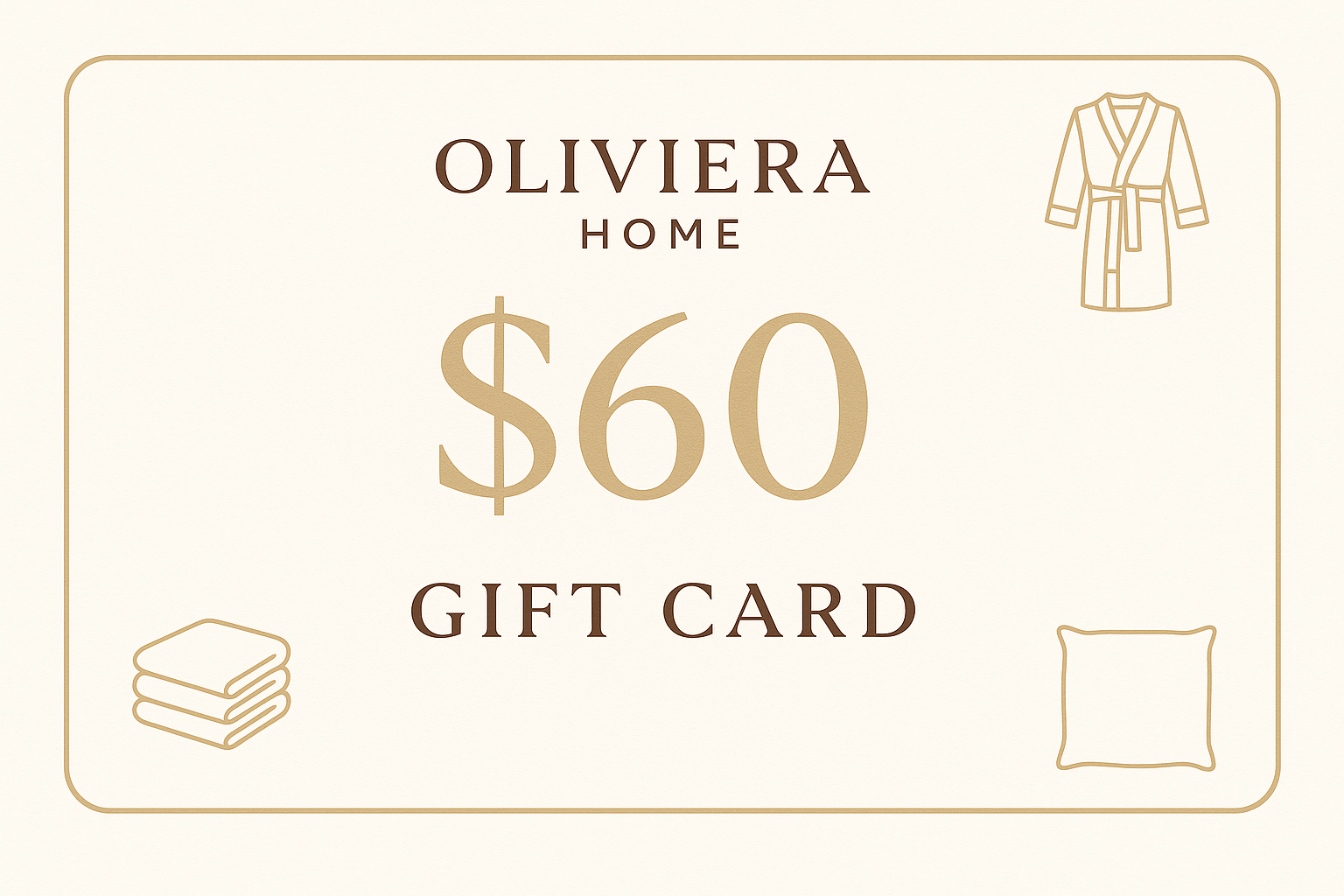 Oliviera Home Digital Gift Card